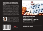 Vanessa dos Santos - Déterminants de l'adhésion aux médicaments chez les personnes âgées