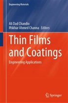 Ahmed Channa, Ali Dad Chandio, Iftikhar Ahmed Channa, Ali Dad Chandio - Thin Films and Coatings