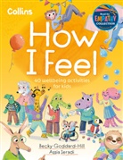 Collins Kids, Becky Goddard-Hill, Goddard-Hill Becky, Assia Ieradi - How I Feel
