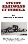 Stanley T. Borden - Street Railways of Eureka