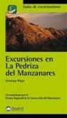 Domingo Pliego Vega - Excursiones en la Pedriza del Manzanares : 26 excursiones por el Parque Regional de la Cuenca Alta del Manzanares