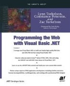 Constance Petersen, Lynn Torkelson - Programming the Web with Visual Basic .Net