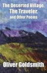 Oliver Goldsmith, Edna H. L. Turpin - The Deserted Village, The Traveler, and Other Poems