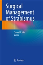 Saurabh Jain - Surgical Management of Strabismus