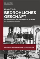 Daniel Stahl - Bedrohliches Geschäft