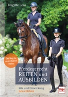 Brigitte Lenz - Pferdegerecht reiten und ausbilden