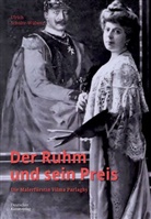 Ulrich Schulte-Wülwer - Der Ruhm und sein Preis
