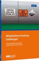 Günter Matthes - Mitarbeiterschulung Gefahrgut