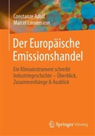 Constanze Adolf, Marcel Linnemann - Der Europäische Emissionshandel