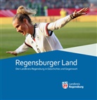 Kulturreferat Landkreis Regensburg - Regensburger Land Band 10/2024