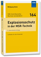 Wolfgang Gohm - Explosionsschutz in der MSR-Technik