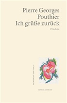 Pierre Georges Pouthier - Ich grüße zurück