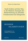 Désirée Kaiser - Band 49: Saudi-Arabien auf dem Weg in die Moderne