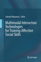 Satoshi Nakamura - Multimodal Interaction Technologies for Training Affective Social Skills