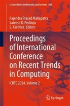Sateesh K Peddoju, S Karthick, S. Karthick, Rajendra Prasad Mahapatra, Sateesh K. Peddoju - Proceedings of International Conference on Recent Trends in Computing