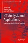 Nilanjan Dey, Simon Fong, Amit Joshi - ICT Analysis and Applications