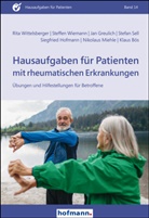 Klaus Bös, Jan Greulich, Siegfried Hofmann, Siegfried u a Hofmann, Nikolaus Miehle, Stefan Sell... - Hausaufgaben für Patienten mit rheumatischen Erkrankungen