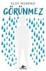 Eloy Moreno - Görünmez