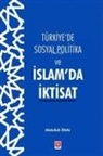 Abdullah Önal - Türkiyede Sosyal Politika ve Islamda Iktisat