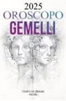 Templum Dianae Media - Oroscopo Gemelli 2025