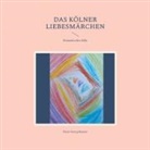Hans-Georg Renner - Das Kölner Liebesmärchen
