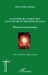 Félicien Boduka N'glandey - Le mystère de l'esprit saint dans l'oeuvre du Père Henri de Lubac