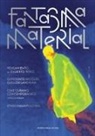 José Luis Aparicio, Dean Luis Reyes - Fantasma Material (N. 1, 2024)