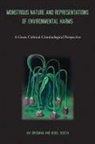 Avi Brisman, Avi/ South Brisman, Nigel South - Monstrous Nature and Representations of Environmental Harms