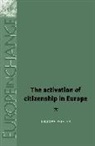 Thomas Pfister - The Activation of Citizenship in Europe