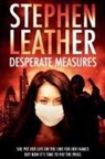 Stephen Leather - Desperate Measures
