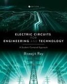 Biswajit Ray - Electric Circuits for Engineering and Technology
