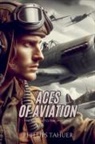 Phillips Tahuer - Aces of Aviation