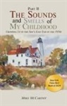 Mike McCarthy - The Sounds and Smells of My Childhood II