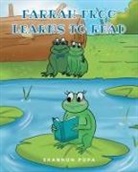 Shannon Popa - Farrah Frog Learns to Read