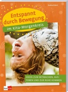 Andrea Erkert - Entspannt durch Bewegung im Kita-Morgenkreis