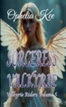 Ophelia Kee - Sorceress Valkyrie