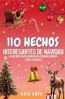 Ghia Arya - 110 Hechos Interesantes Sobre Navidad