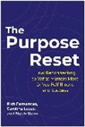 Carolina Lasso, Rich Fernandez, Carolina Lasso, Rich Fernandez, Steph Stern, Steph Stern - The Purpose Reset