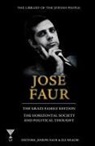 Jose Faur - Jose Faur: The Horizontal Society and Political Thought