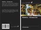 R. Manikandan - Robótica - Introducción