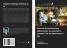Gunasekaran J., Sevvel P. - Análisis de sensibilidad y optimización de parámetros durante FSW de aleaciones de Mg
