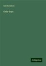 Gail Hamilton - Gala-days