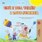 Shelley Admont, Kidkiddos Books, Danny Shmuilov - I Love Summer (Albanian English Bilingual Children's Book)