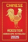 IChingHunFùyou FengShuisu - Rooster Chinese Horoscope 2025