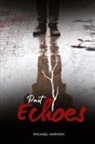 Michael Harmon - Past Echoes