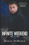 Denise DeMarco - Infinite Weekend