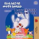 Shelley Admont, Kidkiddos Books - I Love to Sleep in My Own Bed (Amharic English Bilingual Children's Book)