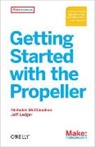 Ledger Jeff, McClanahan Nicholas - Getting Started with the Propeller
