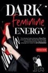 Melissa Smith - Dark Feminine Energy