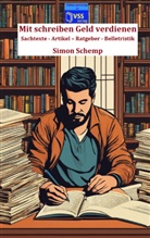 Simon Schemp, Simon Schemp - Mit schreiben Geld verdienen